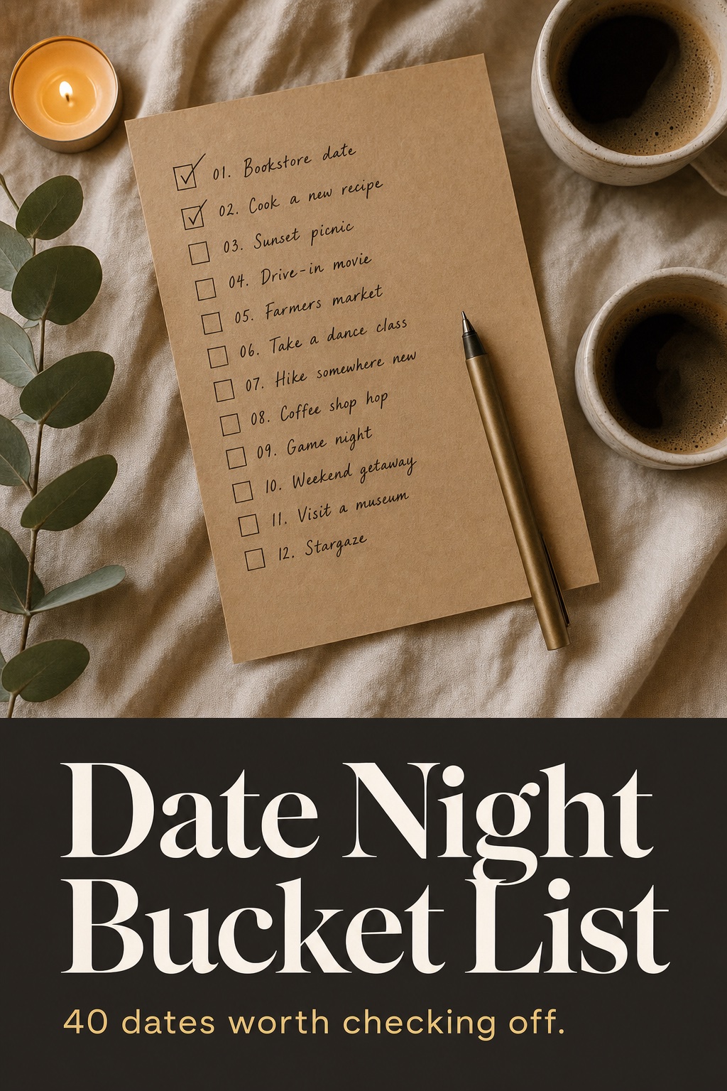 Date Night Bucket List: 40 Dates Worth Checking Off Together